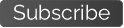 Subscribe