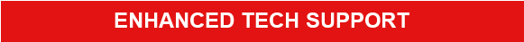 ENHANCED TECH SUPPORT