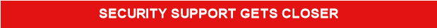 SECURITY SUPPORT GETS CLOSER