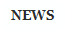 NEWS