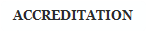 ACCREDITATION
