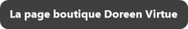 La page boutique Doreen Virtue