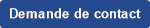 Demande de contact