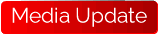 Media Update
