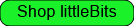 Shop littleBits