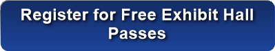Register for Free Exhibit Hall
Passes