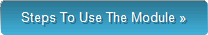 Steps To Use The Module »