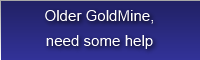 Older GoldMine,