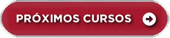PRÓXIMOS CURSOS