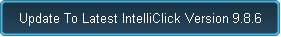 Update To Latest IntelliClick Version 9.8.6