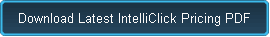 Download Latest IntelliClick Pricing PDF