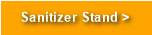 Sanitizer Stand >
