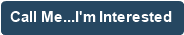 Call Me...I'm Interested