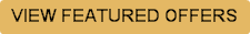 VIEW FEATURED OFFERS