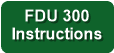 FDU 300
Instructions
