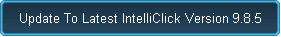 Update To Latest IntelliClick Version 9.8.5
