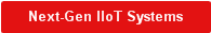 Next-Gen IIoT Systems