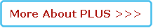 More About PLUS '] ?>>