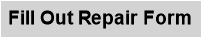 Fill Out Repair Form