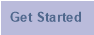 Get Started