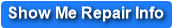 Show Me Repair Info
