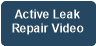 Active Leak 
Repair Video