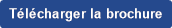 Télécharger la brochure