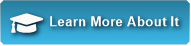 Learn More About It