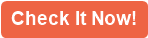Check It Now!