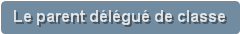 Le parent délégué de classe