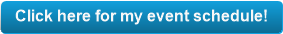 Click here for my event schedule!